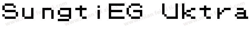 SungtiEG Uktra GB字体转换